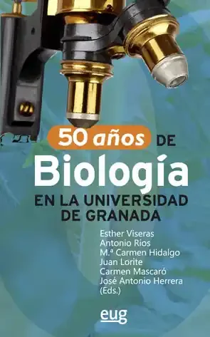 50 años de Biología en la Universidad de Granada
