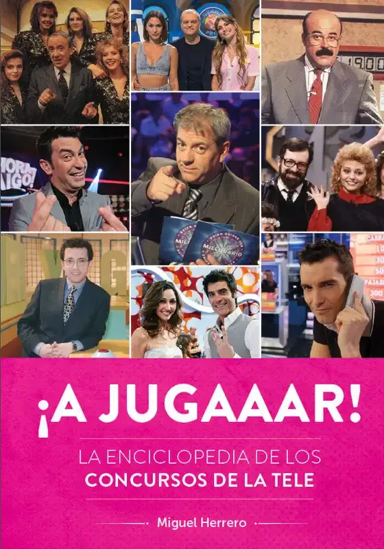 A jugaaar la enciclopedia de los concursos de la tele
