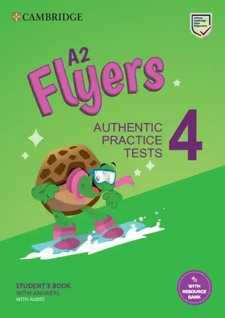 A2 flyers 4 student`s book with answers with audio with resource bank