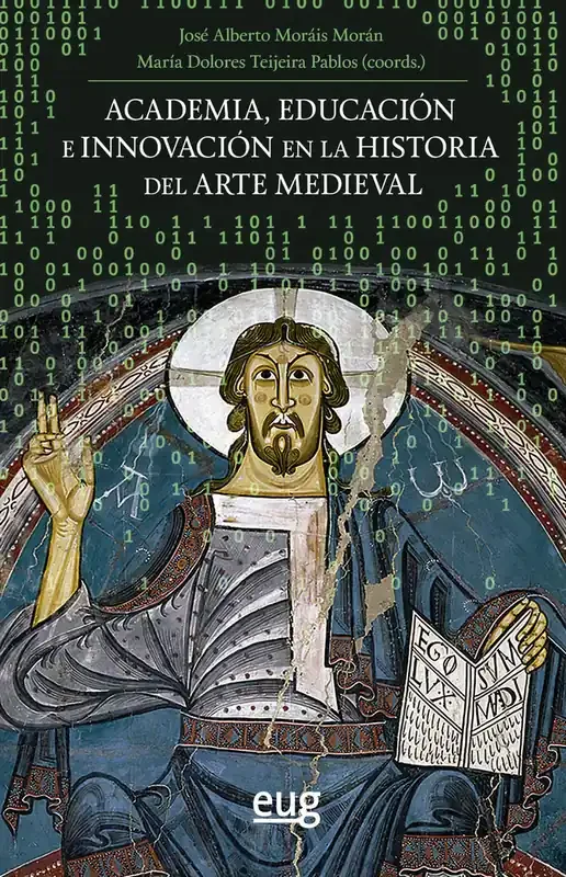 Academia, educación e innovación en la historia del arte Medieval