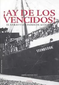 ¡Ay de los vencidos!