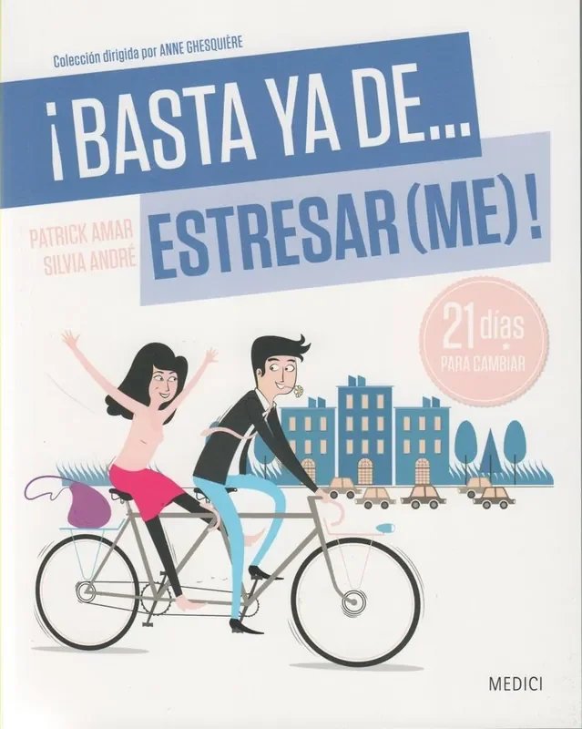 ¡basta ya… estresarme!