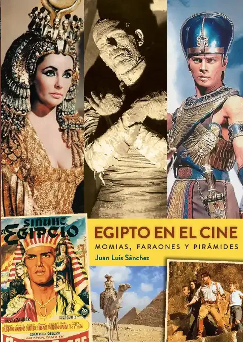 Egipto en el cine momias faraones y piramides
