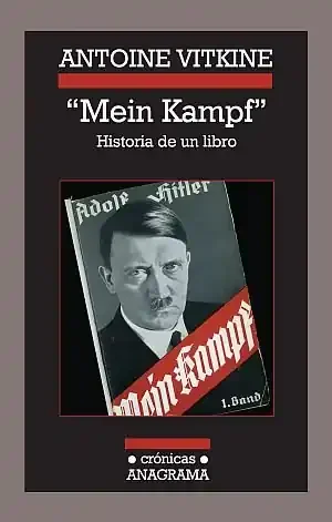 «Mein Kampf». Historia de un libro