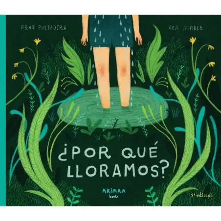 ¿Por qué lloramos?- AKIARA Books