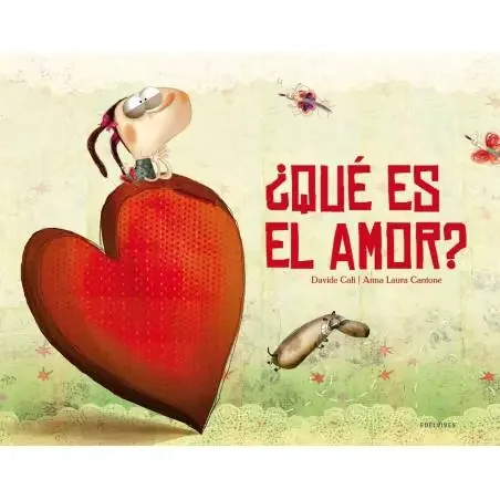 ¿Qué es el amor? Edelvives