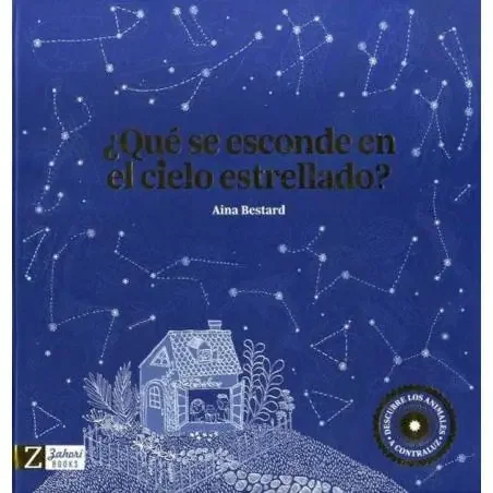 ¿Qué se esconde en el cielo estrellado?- Zahorí Books