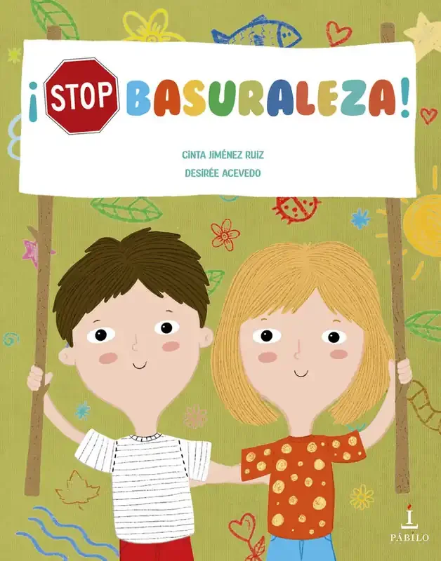 ¡Stop Basuraleza!