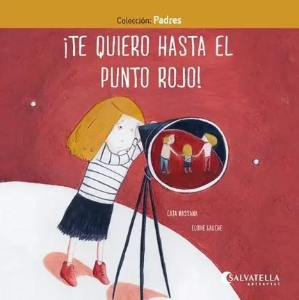 ¡Te quiero hasta el punto rojo!