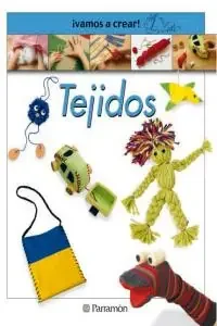 ¡Vamos a crear! Tejidos