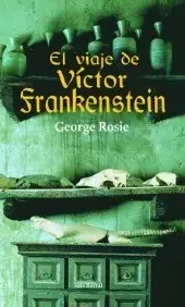 Viaje de victor frankestein seix barral