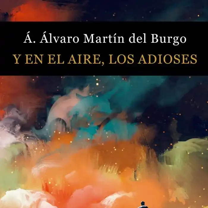 Y en el aire, los adioses
