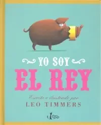 Yo soy el rey