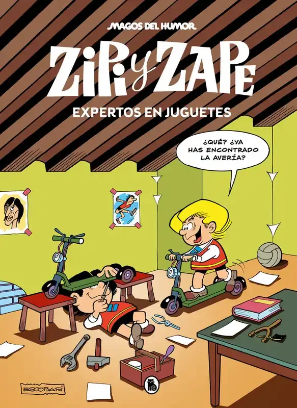 Zipi y Zape. Expertos en juguetes (Magos del humor 220)